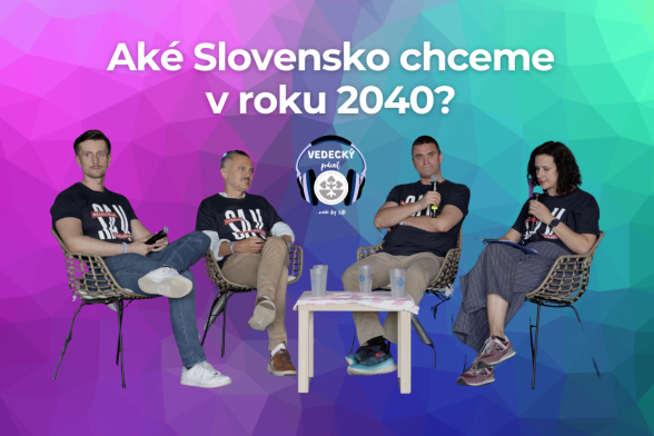 Vyšla špeciálna epizóda Vedeckého podcastu SAV o Vízii Slovensko 2040