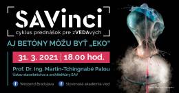 SAVinci: Aj betóny môžu byť "eko"