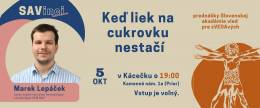 Októbrová SAVinci vedecká kaviareň: Keď liek na cukrovku nestačí