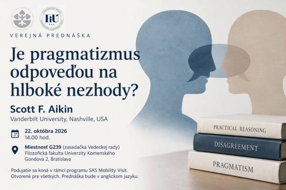 Pozvánka na prednášku: Je pragmatizmus odpoveďou na hlboké nezhody?