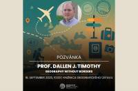 Pozvánka na prednášku svetoznámeho Dallena J. Timothyho: Geografia bez hraníc