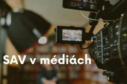 SAV v médiách – JÚL 2026