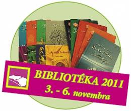 Pozývame vás na Bibliotéku 2011...