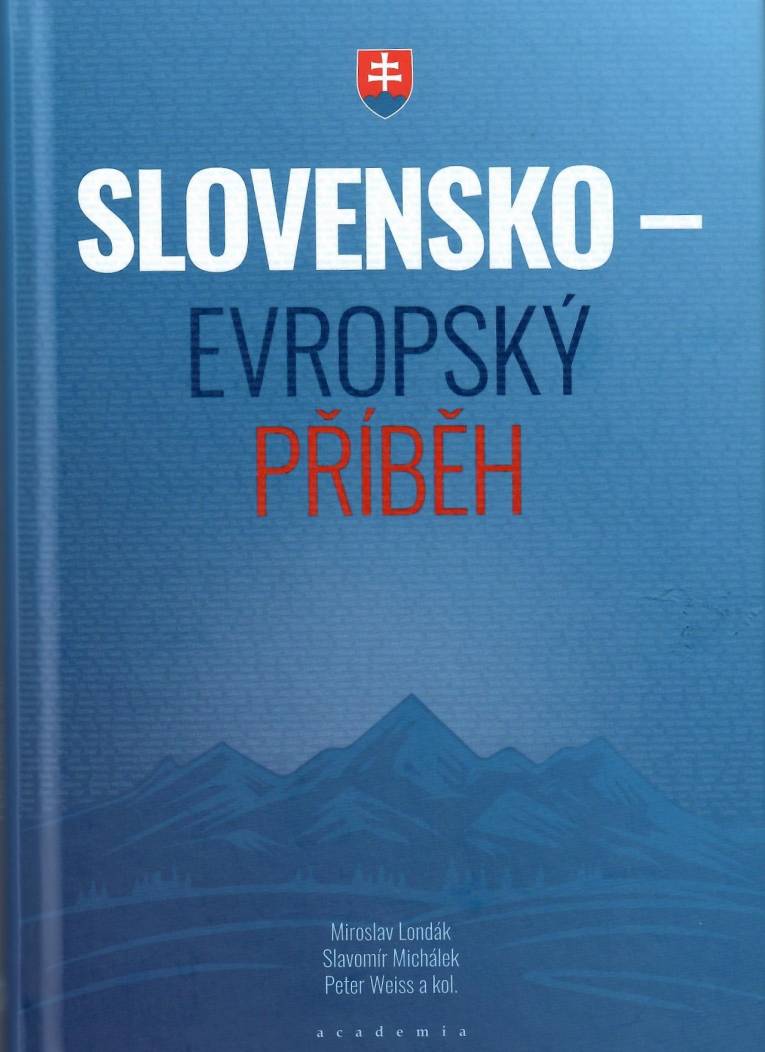 Slovensko – evropský příběh