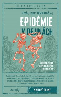 Nová publikácia o dejinách epidémií ako reakcia na koronavírus