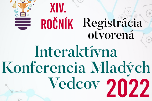 Pozvánka na Interaktívnu konferenciu mladých vedcov 2022