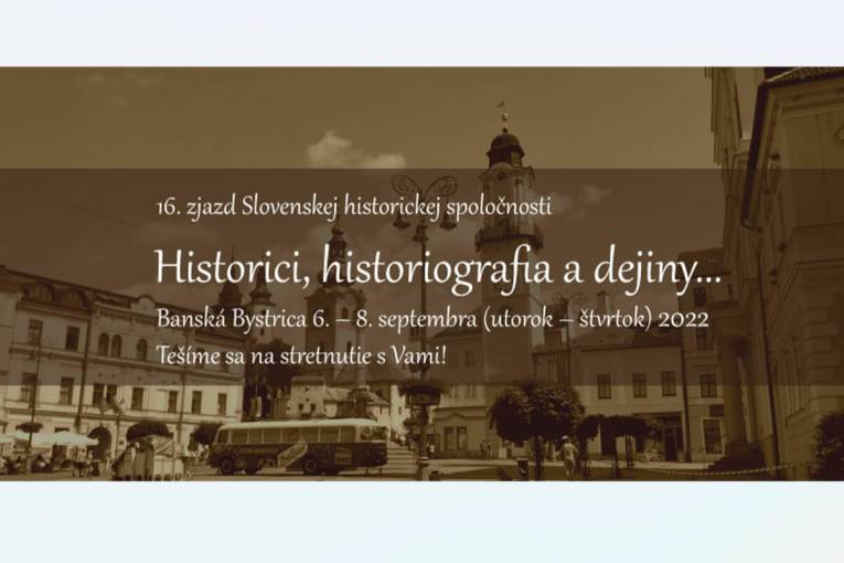 Zjazd Slovenskej historickej spoločnosti v Banskej Bystrici