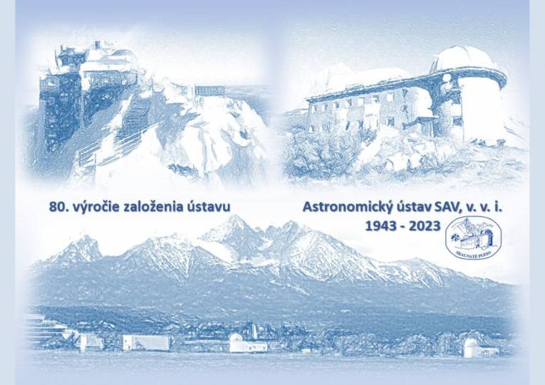 Astronomický ústav SAV, v. v. i. oslavuje 80. výročie svojho založenia