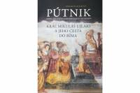 Publikácia z Historického ústavu SAV, v. v. i.: Pútnik. Kráľ Mikuláš Ujlaki a jeho cesta do Ríma