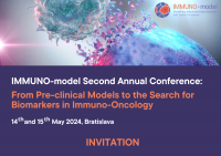 Pozvánka na medzinárodnú konferenciu „IMMUNO-model Second Annual Conference: From Pre-clinical Models to the Search for Biomarkers in Immuno-Oncology