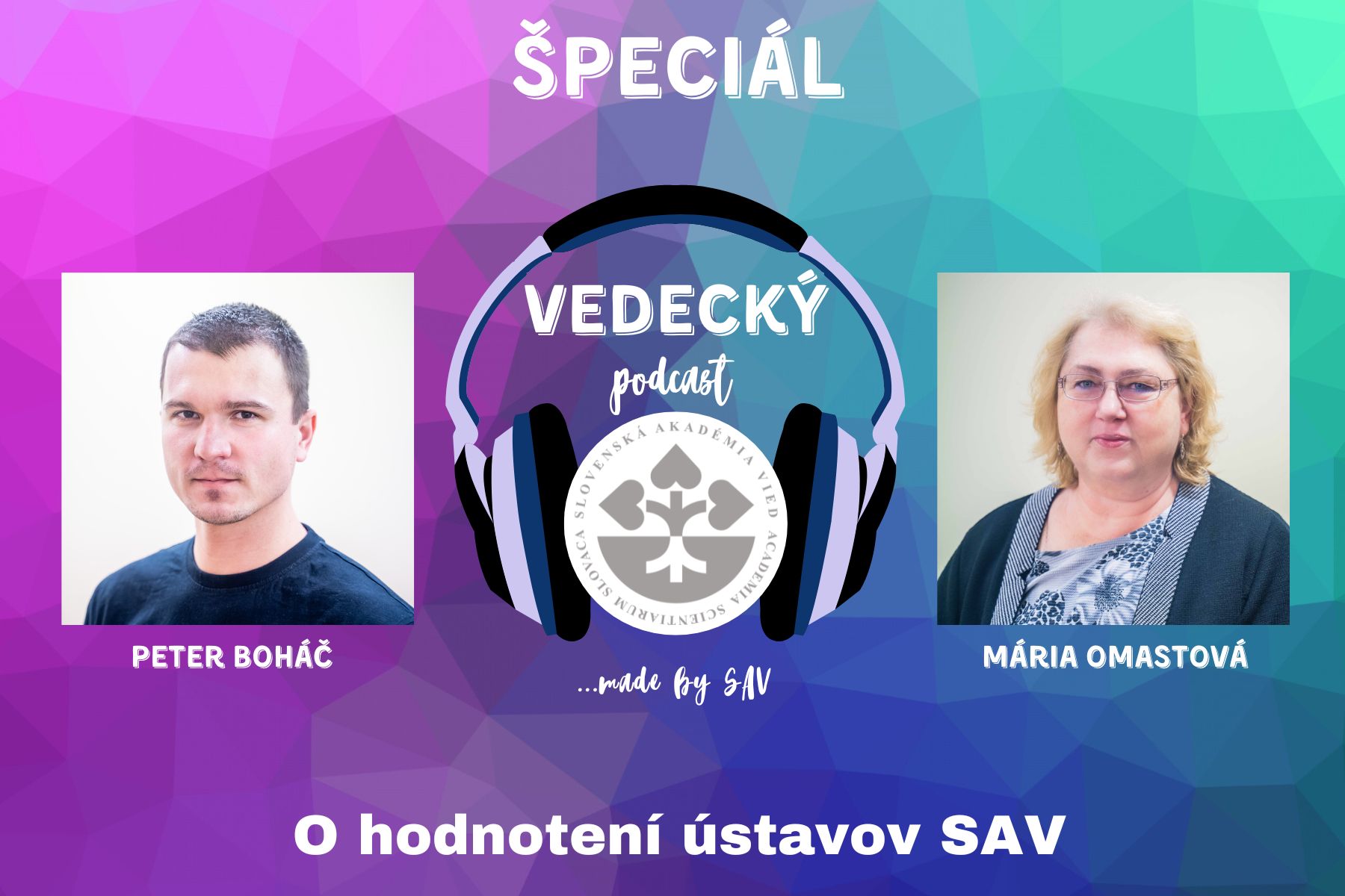 SAV - Aktuality - Vyšiel špeciálny podcast SAV o hodnotení ústavov SAV