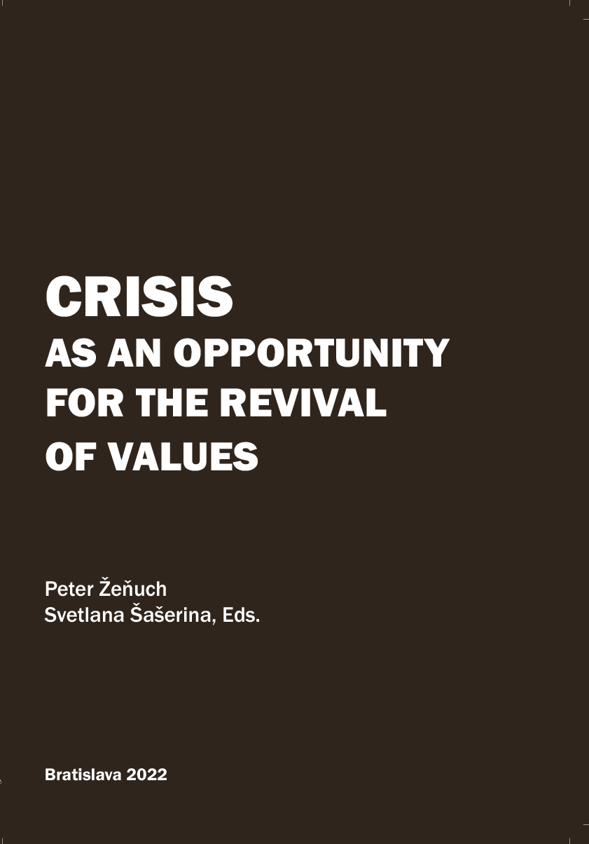 Crisis as an Opportunity for the Revival of Values