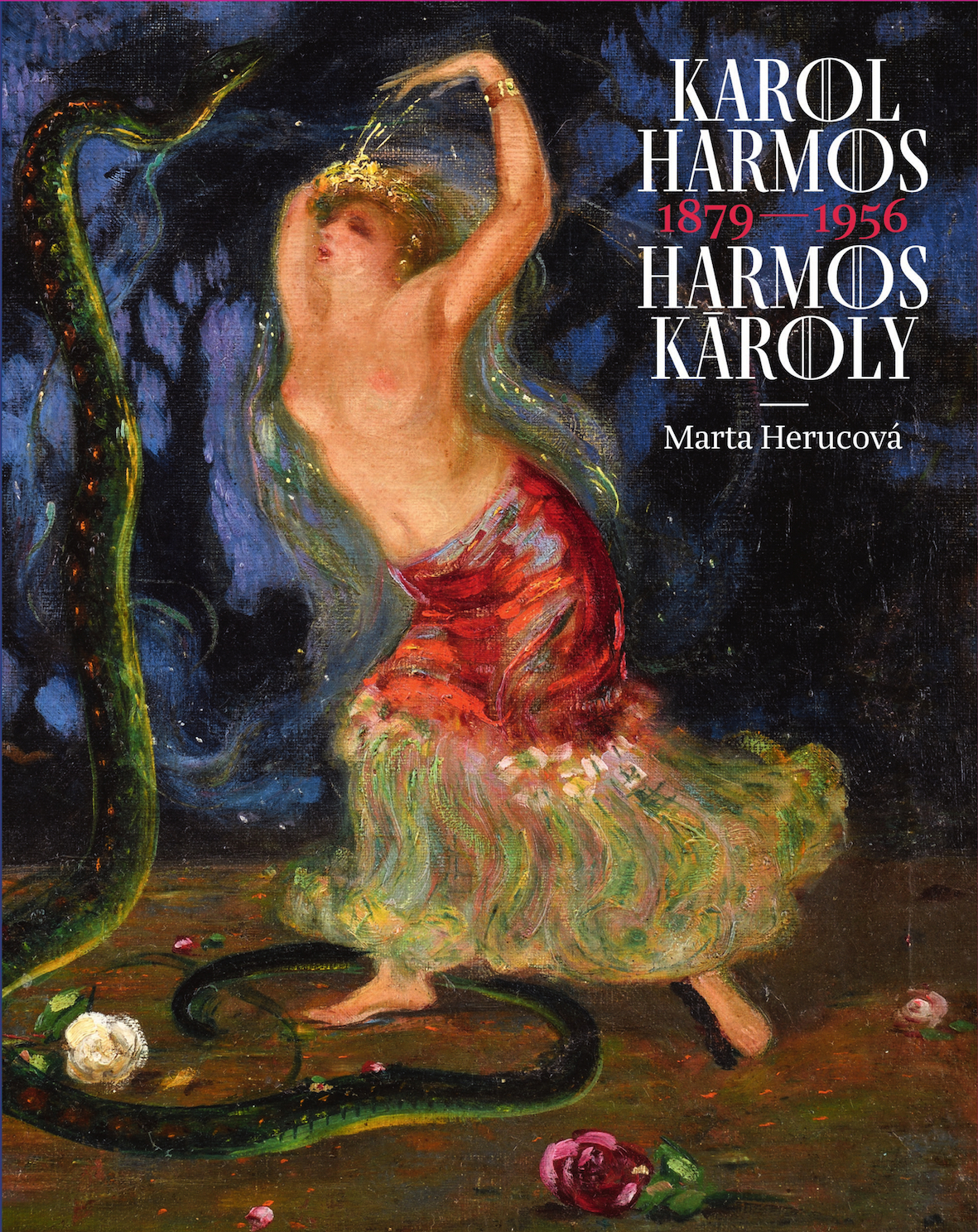 Karol Harmos 1879 – 1956 Harmos Károly
