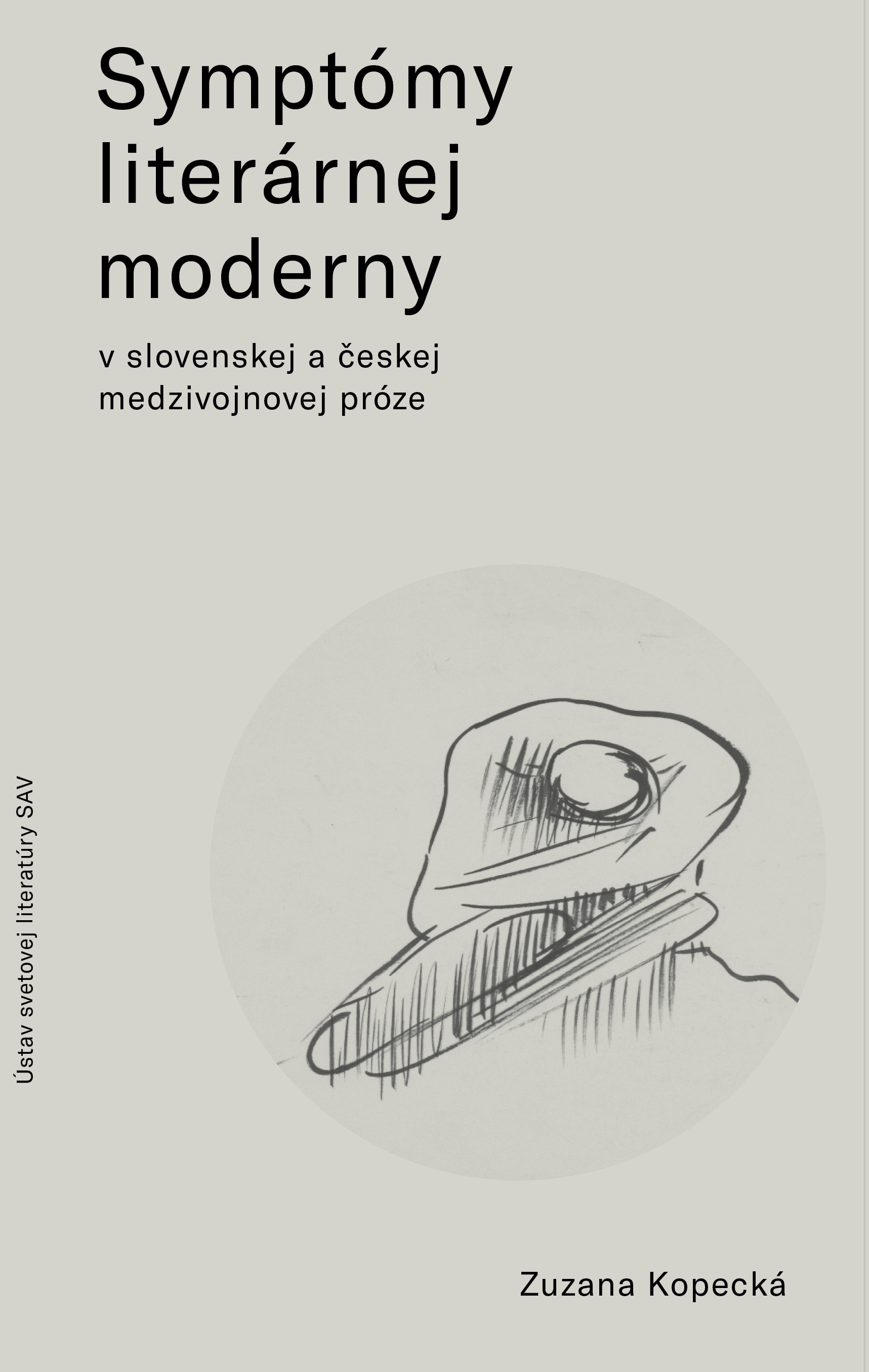 Symptómy literárnej moderny v slovenskej a českej medzivojnovej próze