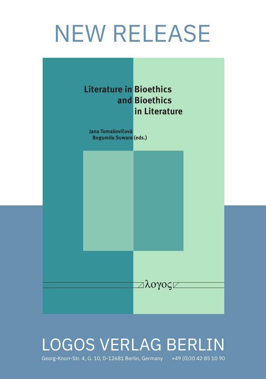 Literature in Bioethics and Bioethics in Literature