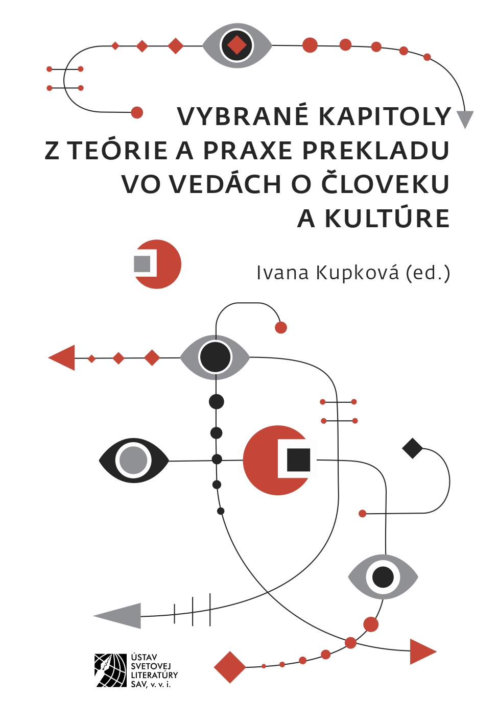 Vybrané kapitoly z teórie a praxe prekladu vo vedách o človeku a kultúre