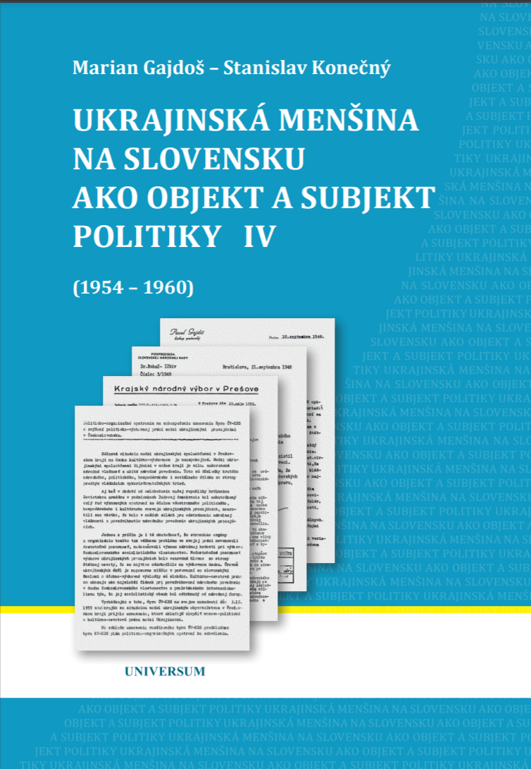 Ukrajinská menšina na Slovensku ako objekt a subjekt politiky IV. (1954 – 1960)