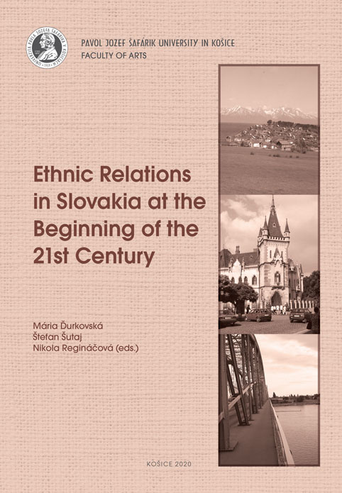Ethnic Relations in Slovakia at the Beginning of the 21st Century