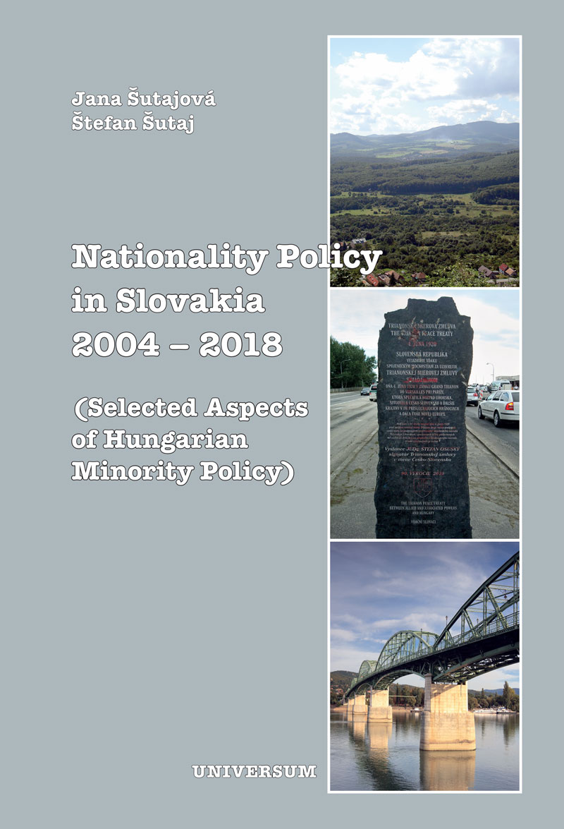 Nationality Policy in Slovakia 2004 – 2018