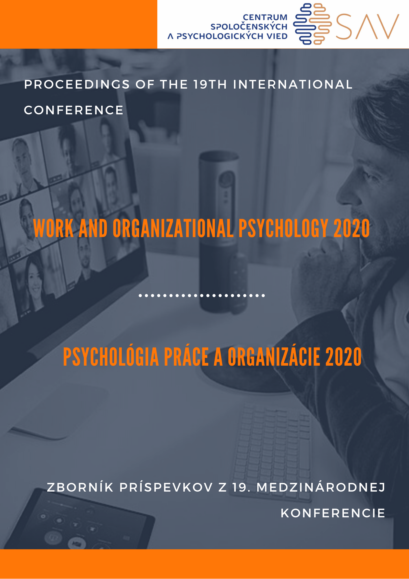 Proceedings of the 19th International Conference Work and Organizational Psychology 2020